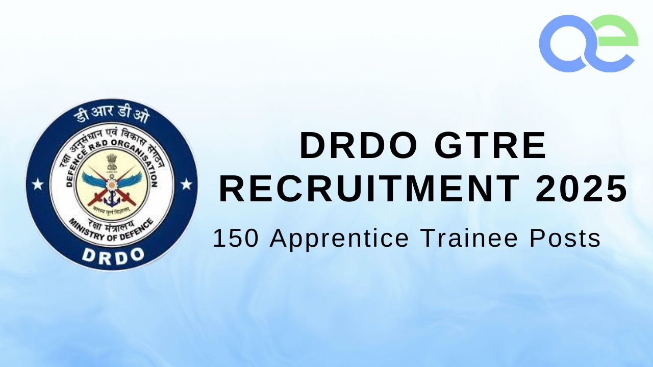 DRDO GTRE Recruitment 2025