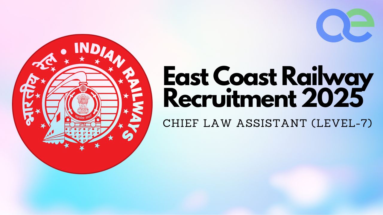East Coast Railway Chief Law Assistant Recruitment 2025