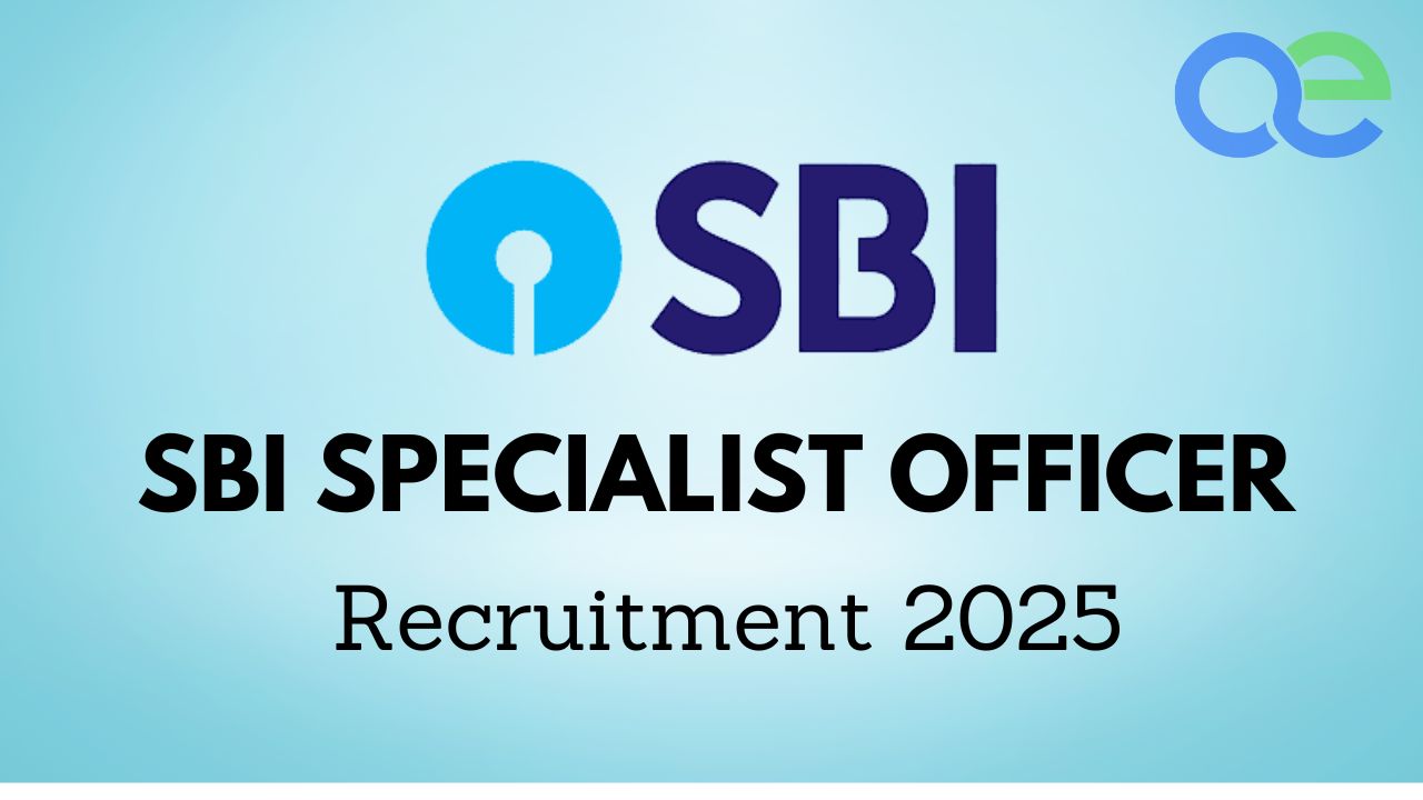 SBI Specialist Officer Recruitment 2025