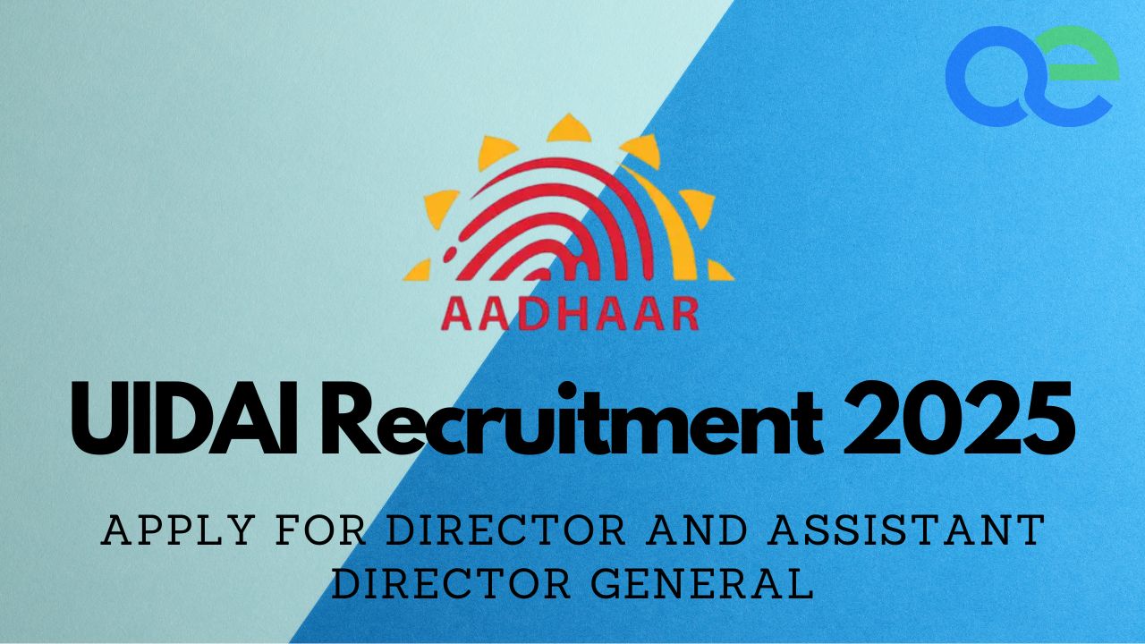UIDAI Recruitment 2025
