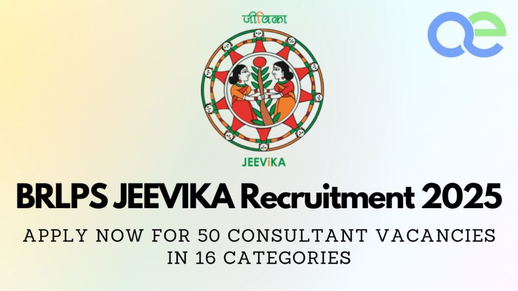 BRLPS JEEVIKA Recruitment 2025: Apply Now for 50 Consultant Vacancies in 16 Categories 2 BRLPS JEEVIKA Recruitment 2025 Apply Now for 50 Consultant Vacancies in 16 Categories