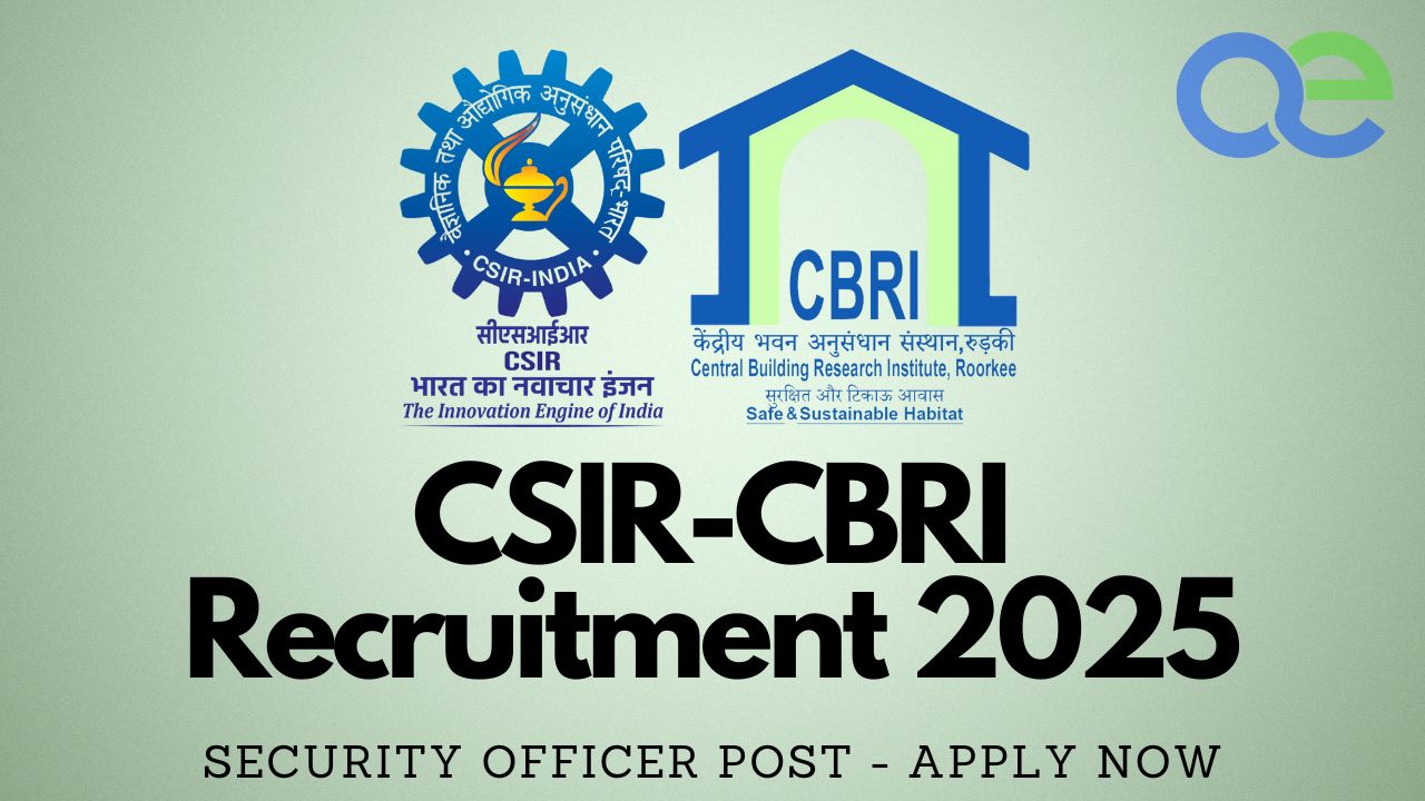 CSIR-CBRI RECRUITMENT 2025: SECURITY OFFICER POST - APPLY NOW 1 CSIR-CBRI RECRUITMENT 2025 SECURITY OFFICER POST - APPLY NOW