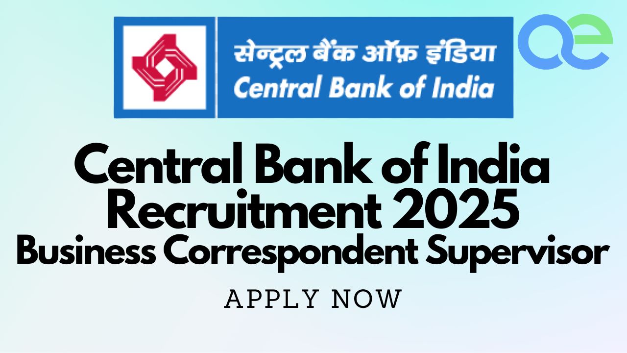 Central Bank of India Recruitment 2025 Business Correspondent Supervisor – Apply Now