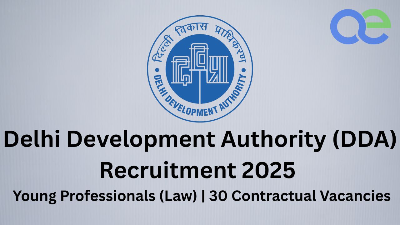 Delhi Development Authority (DDA) Recruitment 2025 – Young Professionals (Law) 30 Contractual Vacancies