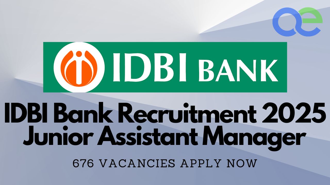 IDBI Bank Recruitment 2025: Junior Assistant Manager (Grade 'O') – 676 Vacancies Apply Now 1 IDBI Bank Recruitment 2025 Junior Assistant Manager (Grade 'O') – 676 Vacancies Apply Now