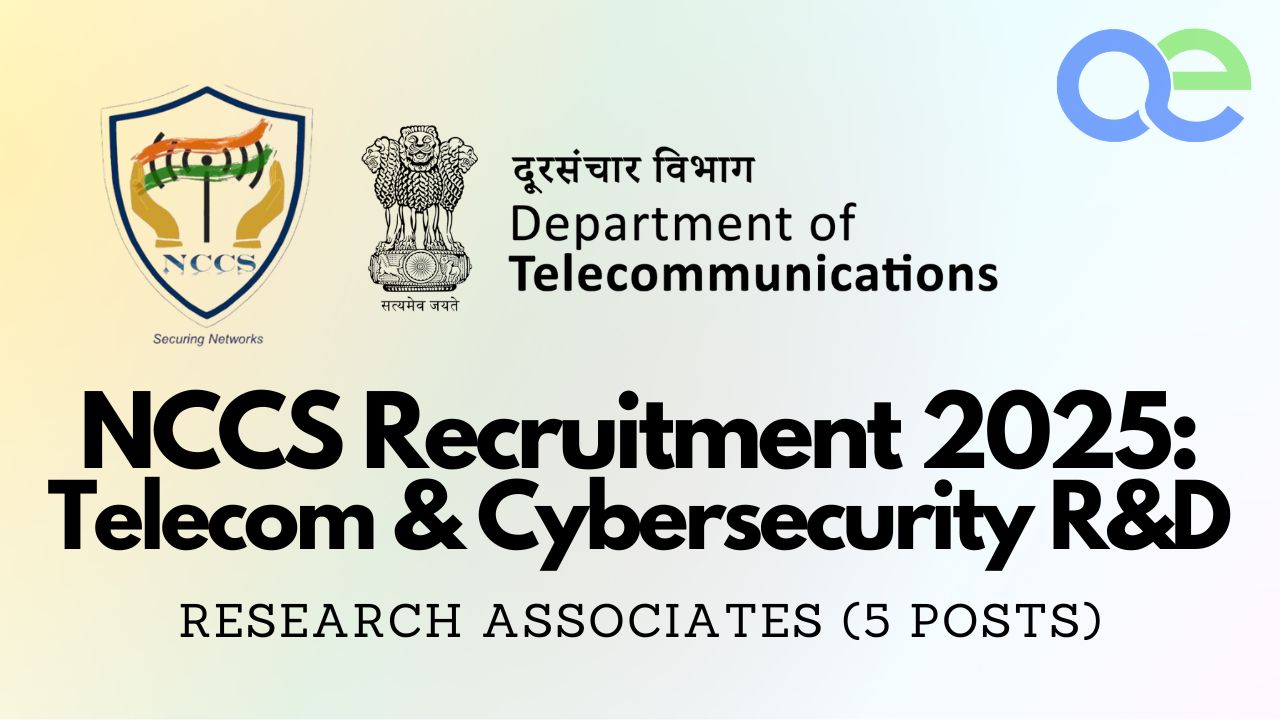 NCCS Recruitment 2025 – Research Associate (5 Posts) | Telecom & Cybersecurity R&D 1 NCCS Recruitment 2025 – Research Associate (5 Posts) Telecom & Cybersecurity R&D