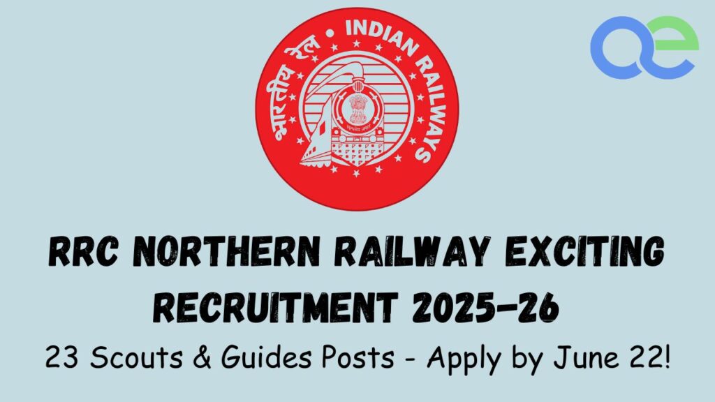 RRC Northern Railway Exciting Recruitment 2025-26: 23 Scouts & Guides Posts - Apply by June 22! 2 RRC Northern Railway Exciting Recruitment 2025-26 23 Scouts & Guides Posts - Apply by June 22!