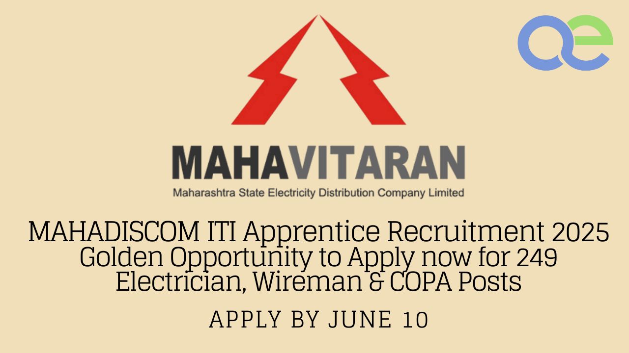 MAHADISCOM ITI Apprentice Recruitment 2025: Golden Opportunity to Apply now for 249 Electrician, Wireman & COPA Posts 1 MAHADISCOM ITI Apprentice Recruitment 2025 Golden Opportunity to Apply now for 249 Electrician, Wireman & COPA Posts