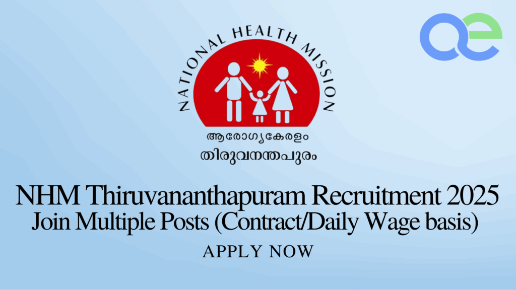 NHM Thiruvananthapuram Recruitment 2025: Join Multiple Posts (Contract/Daily Wage basis) - Apply Now 2 NHM Thiruvananthapuram Recruitment 2025 Join Multiple Posts (ContractDaily Wage basis) - Apply Now