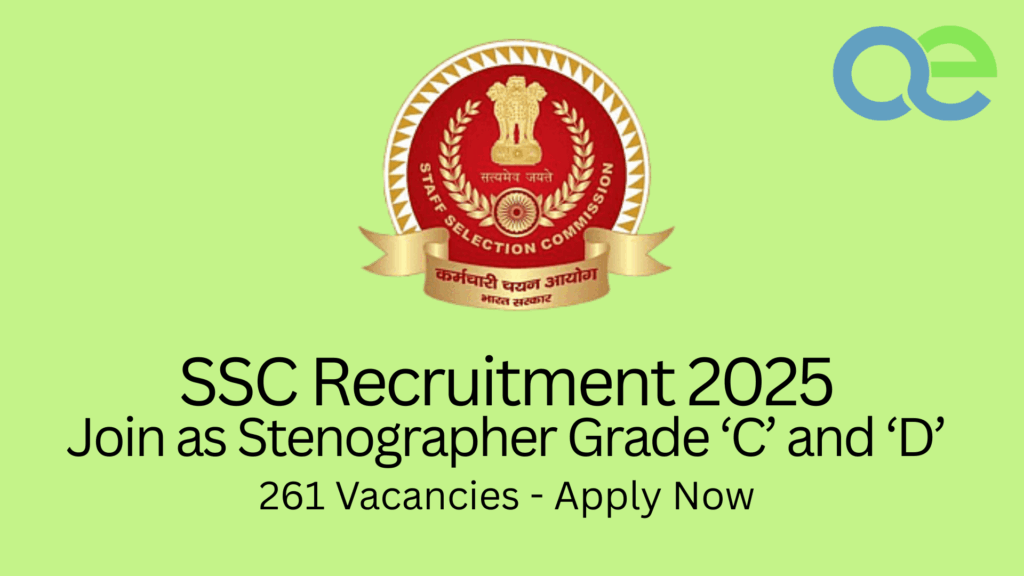 SSC Recruitment 2025: Join as Stenographer Grade ‘C’ and ‘D’ - 261 Vacancies - Apply Now 2 SSC Recruitment 2025 Join as Stenographer Grade ‘C’ and ‘D’ - 261 Vacancies - Apply Now