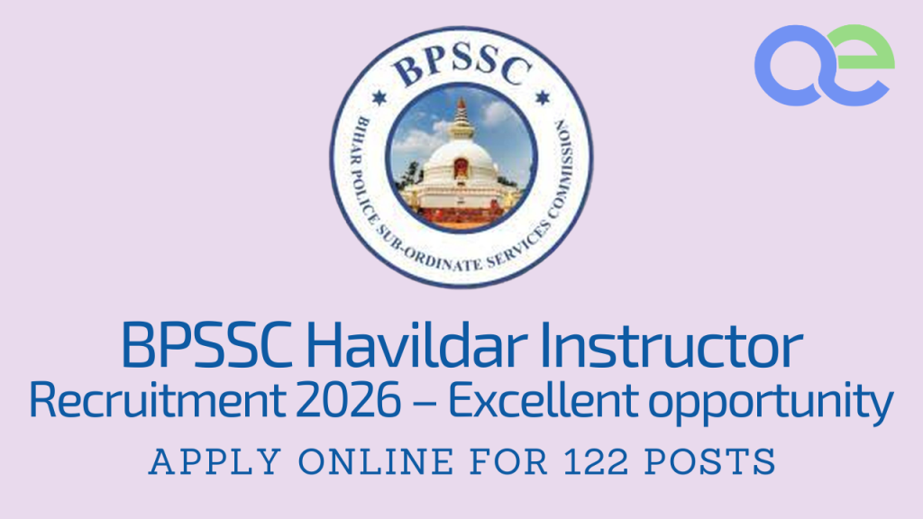 BPSSC Havildar Instructor Recruitment 2026 – Excellent opportunity Apply Online for 122 Posts
