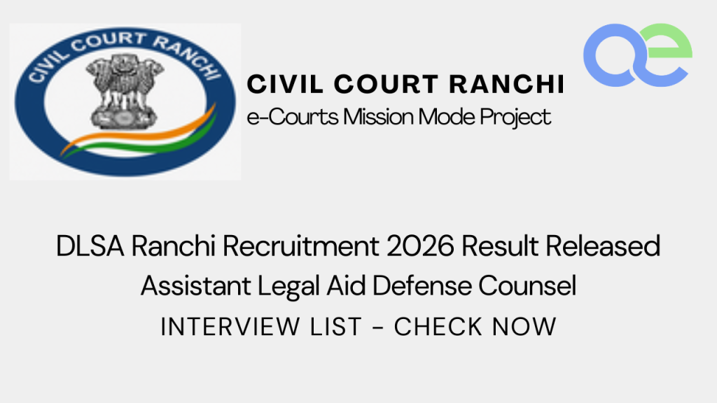 DLSA Ranchi Recruitment 2026 Result Released – Check Now Assistant Legal Aid Defense Counsel Interview List