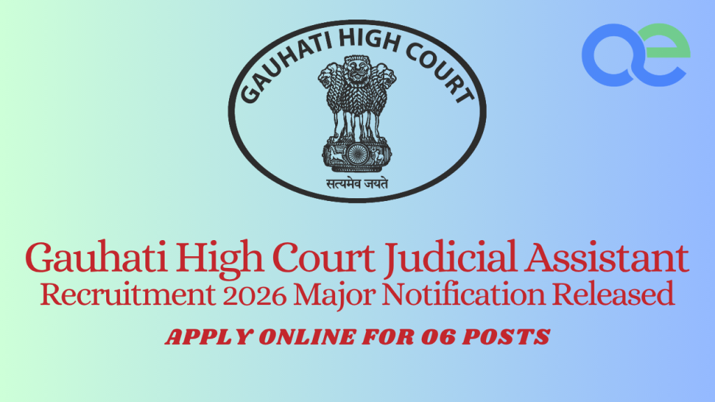 Gauhati High Court Judicial Assistant Recruitment 2026 Major Notification Released – Apply Online for 06 Posts