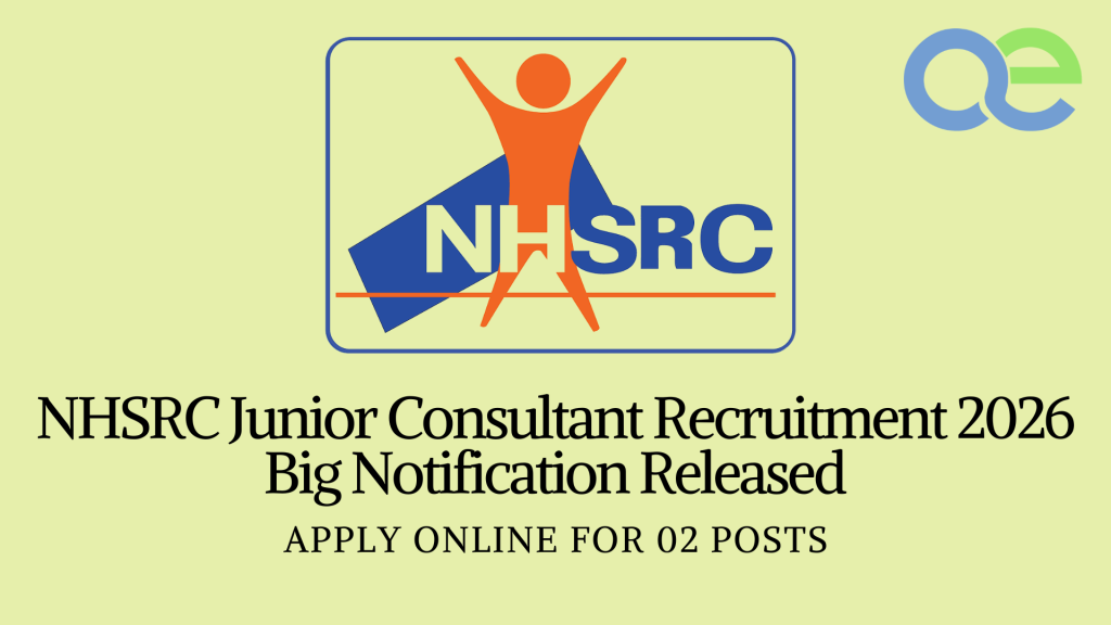 NHSRC Junior Consultant Recruitment 2026 Big Notification Released – Apply Online for 02 Posts