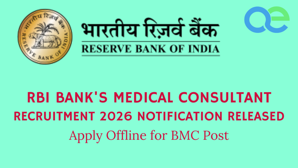 RBI Bank's Medical Consultant Recruitment 2026 Notification Released – Apply Offline for BMC Post