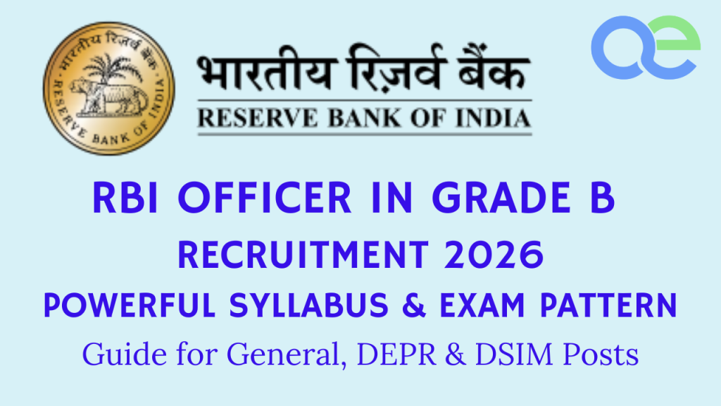 RBI Officer in Grade B Recruitment 2026 - Powerful Syllabus & Exam Pattern Guide for General, DEPR & DSIM Posts